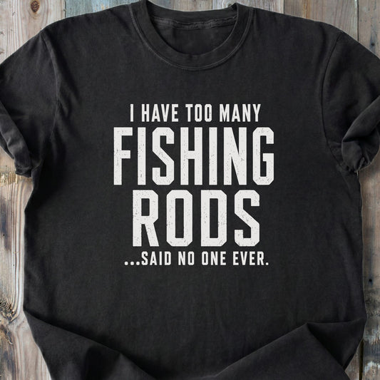 Too Many Fishing Rods - Premium Heavyweight Tee
