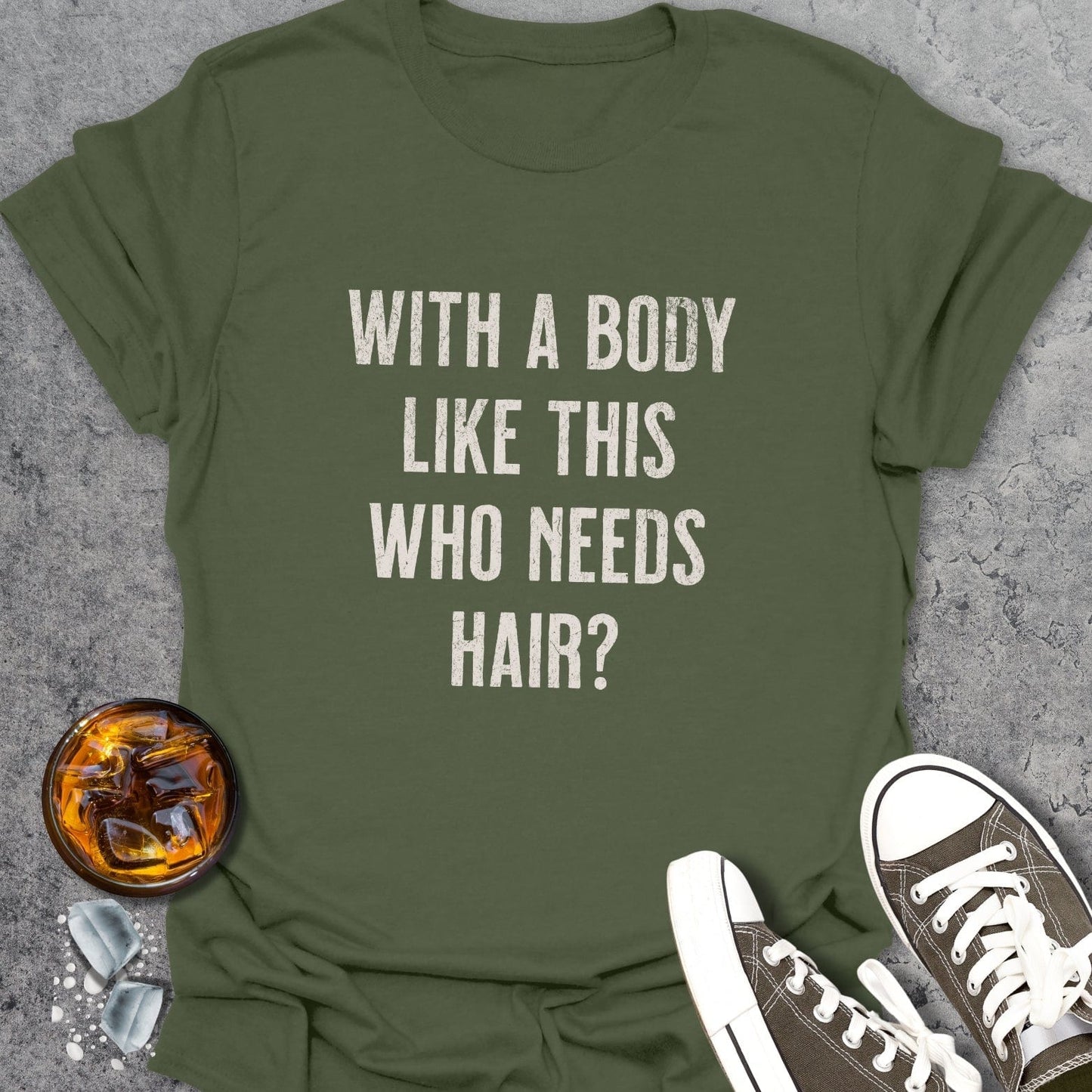 Who Needs Hair? T-Shirt