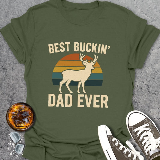 Best Buckin' Dad Ever T-Shirt