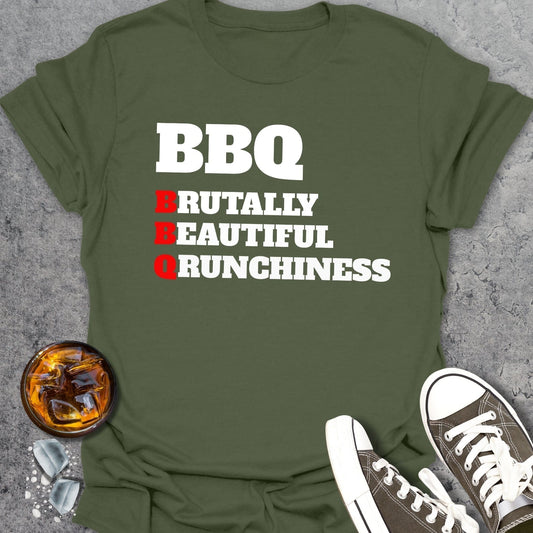 Brutally Beautiful Qrunchiness T-Shirt