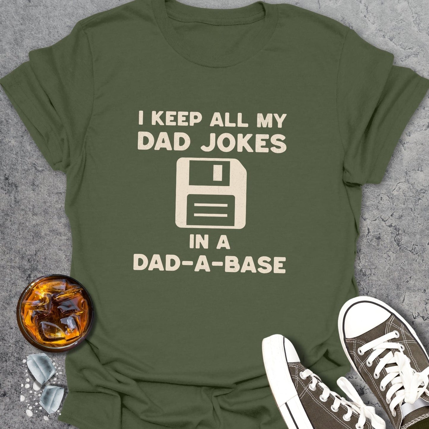 Dad-A-Base T-Shirt