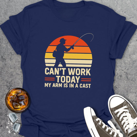Can't Work Today T-Shirt