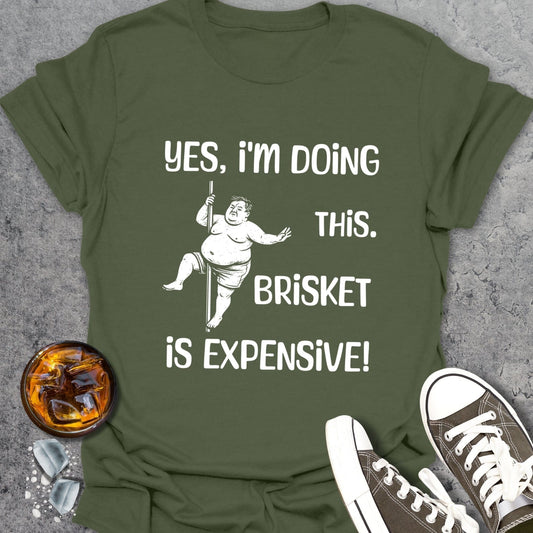 Yes I'm Doing This T-Shirt