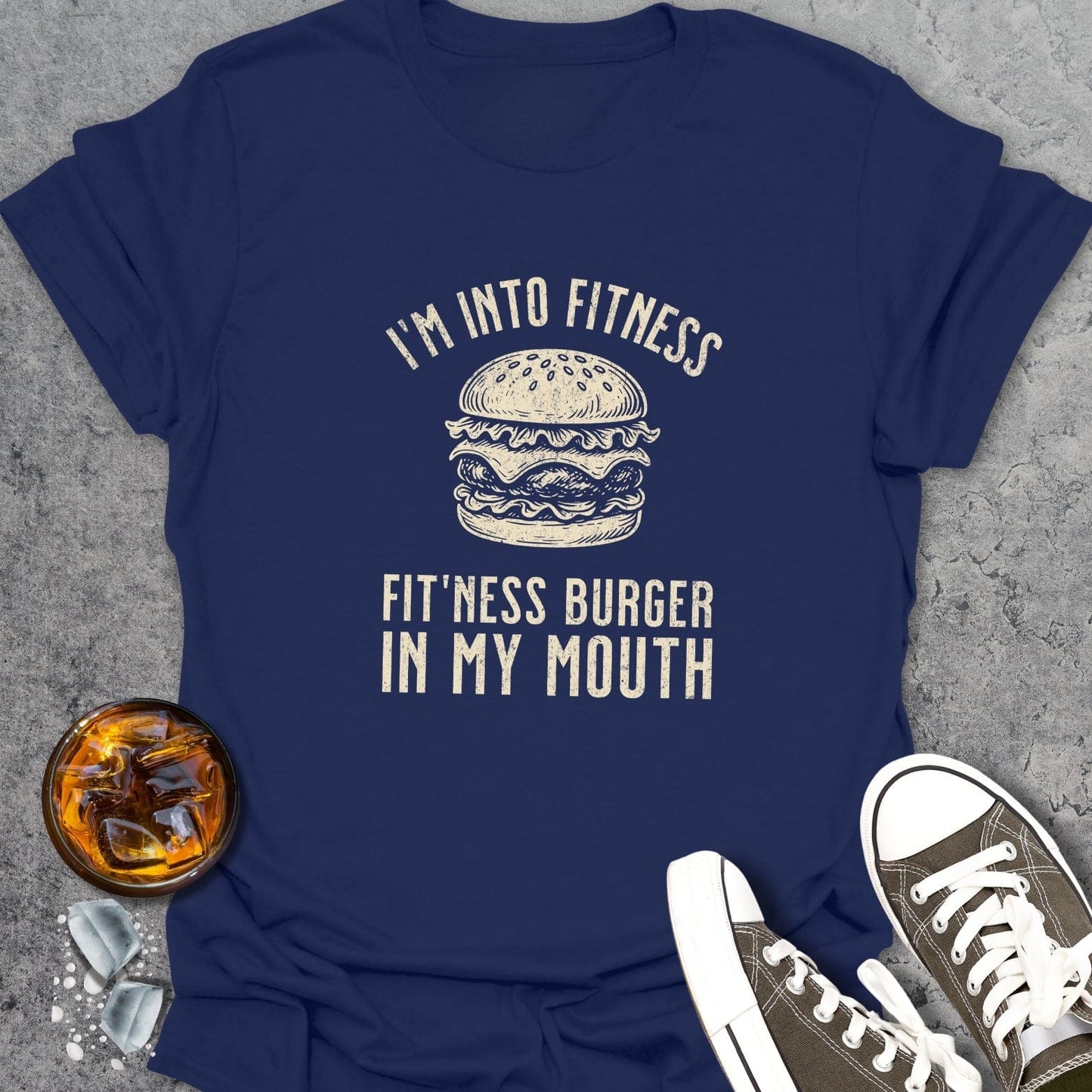 I'm Into Fitness T-Shirt