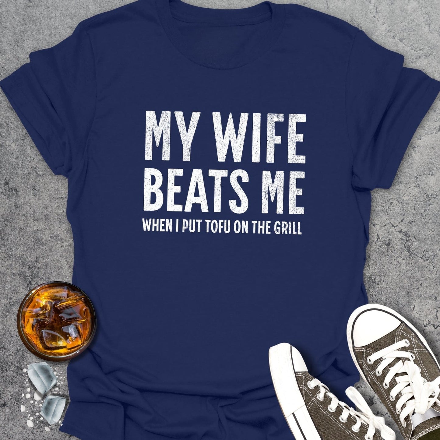 My Wife Beats Me Tofu T-Shirt