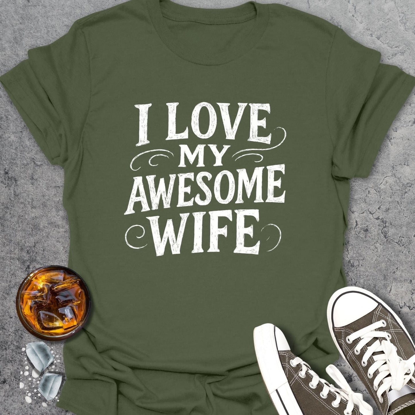 I Love My Awesome Wife T-Shirt