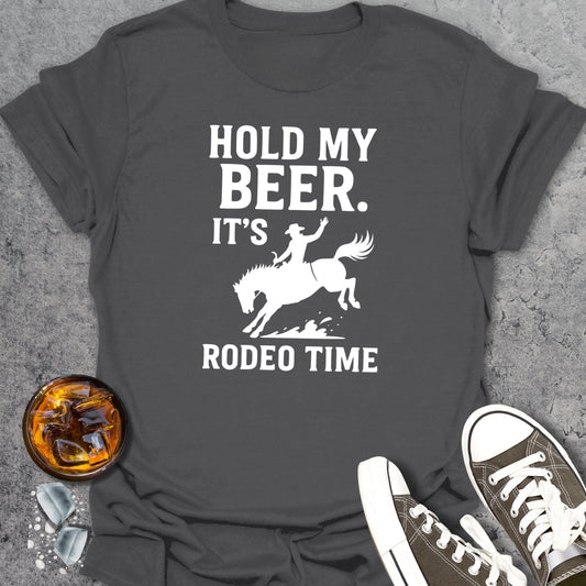 Hold My Beer Its Rodeo Time T-Shirt