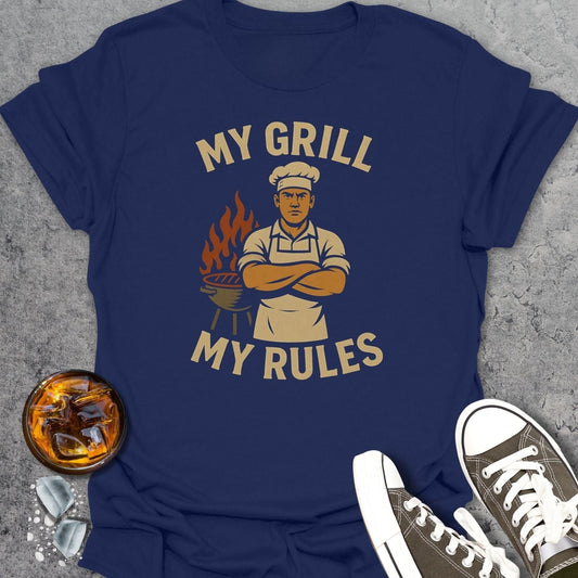 My Grill My Rules Man T-Shirt