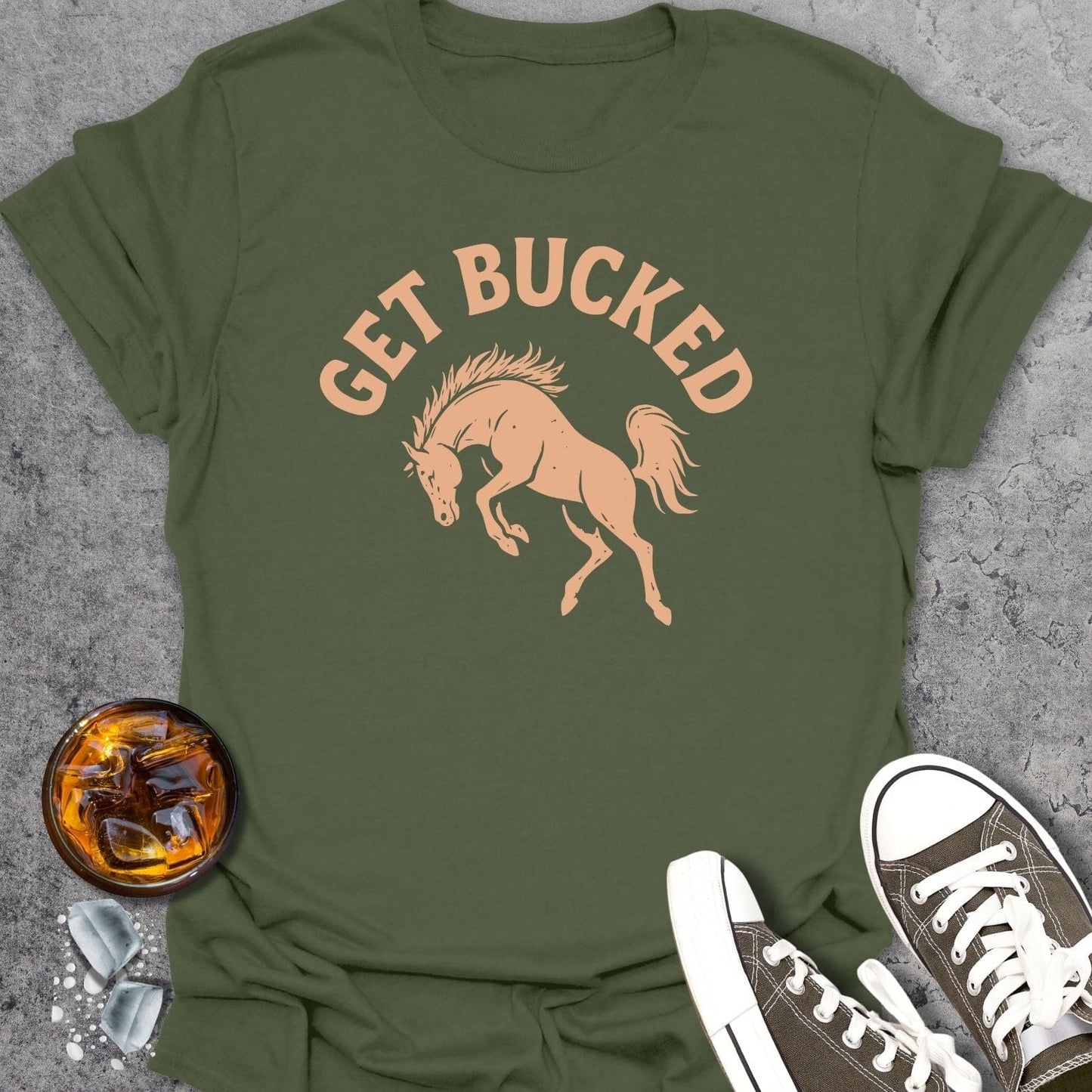 Get Bucked T-Shirt