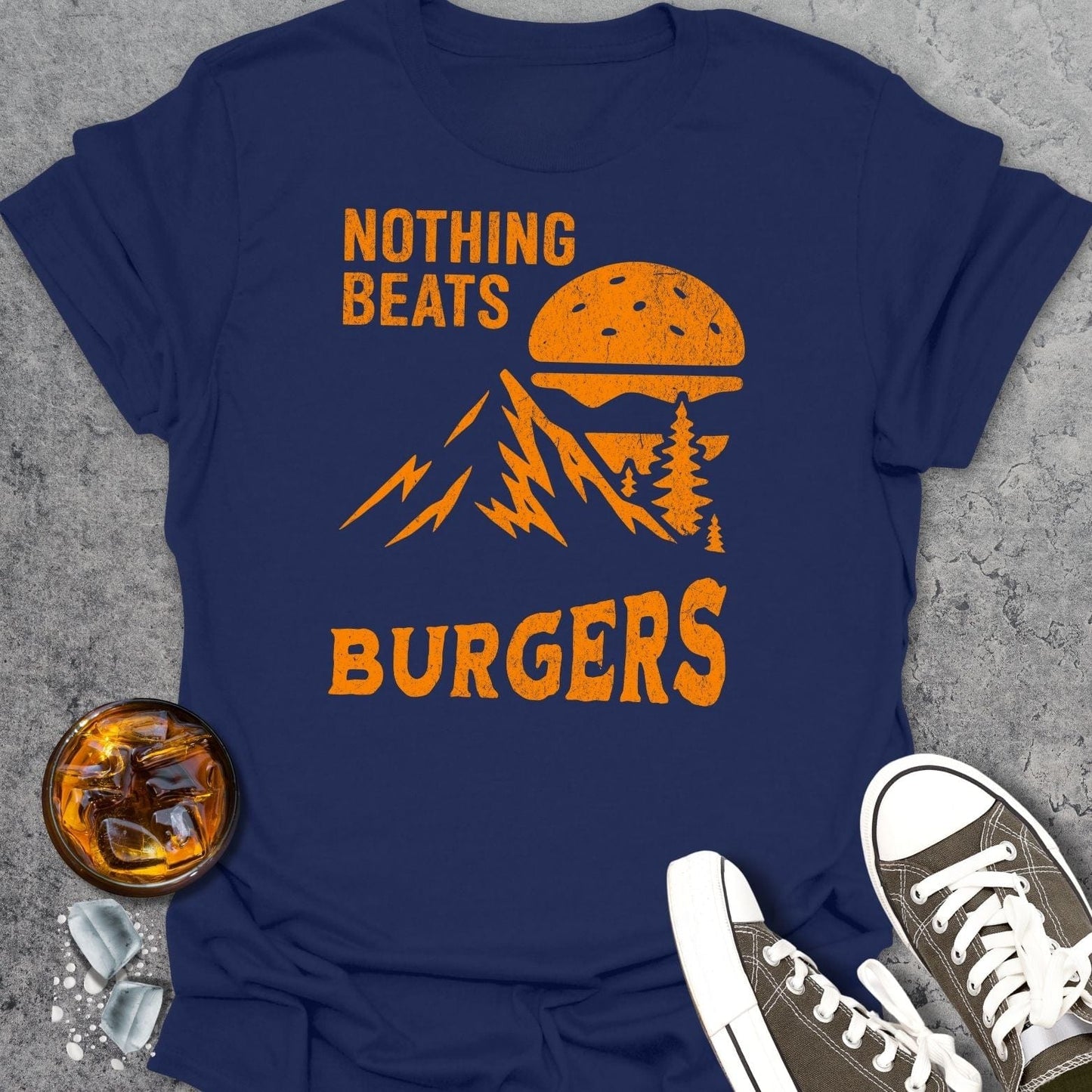 Nothing Beats Burgers T-Shirt