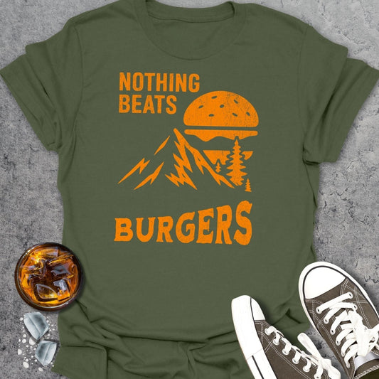 Nothing Beats Burgers T-Shirt
