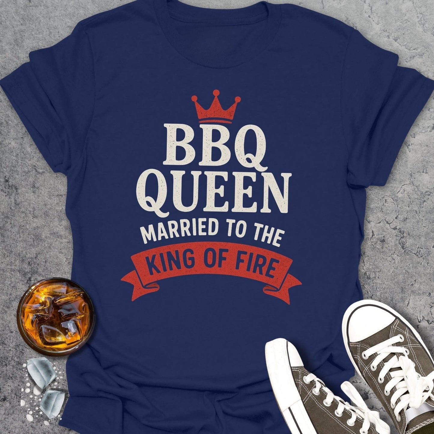 BBQ Queen - Married To The King Of Fire T-Shirt