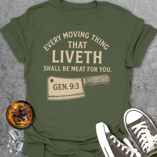 Every Moving Thing That Liveth T-Shirt