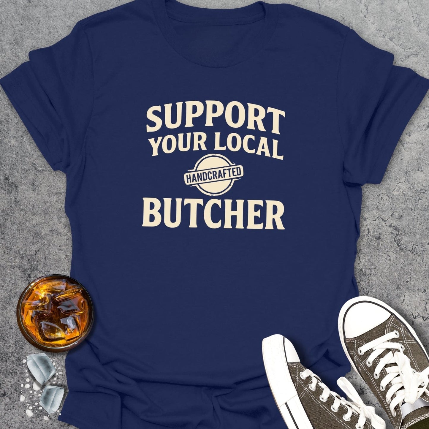 Support Your Local Butcher T-Shirt