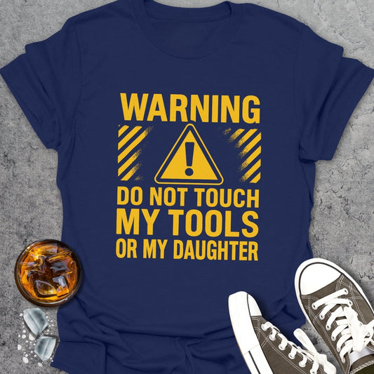 WARNING Do Not Touch T-Shirt