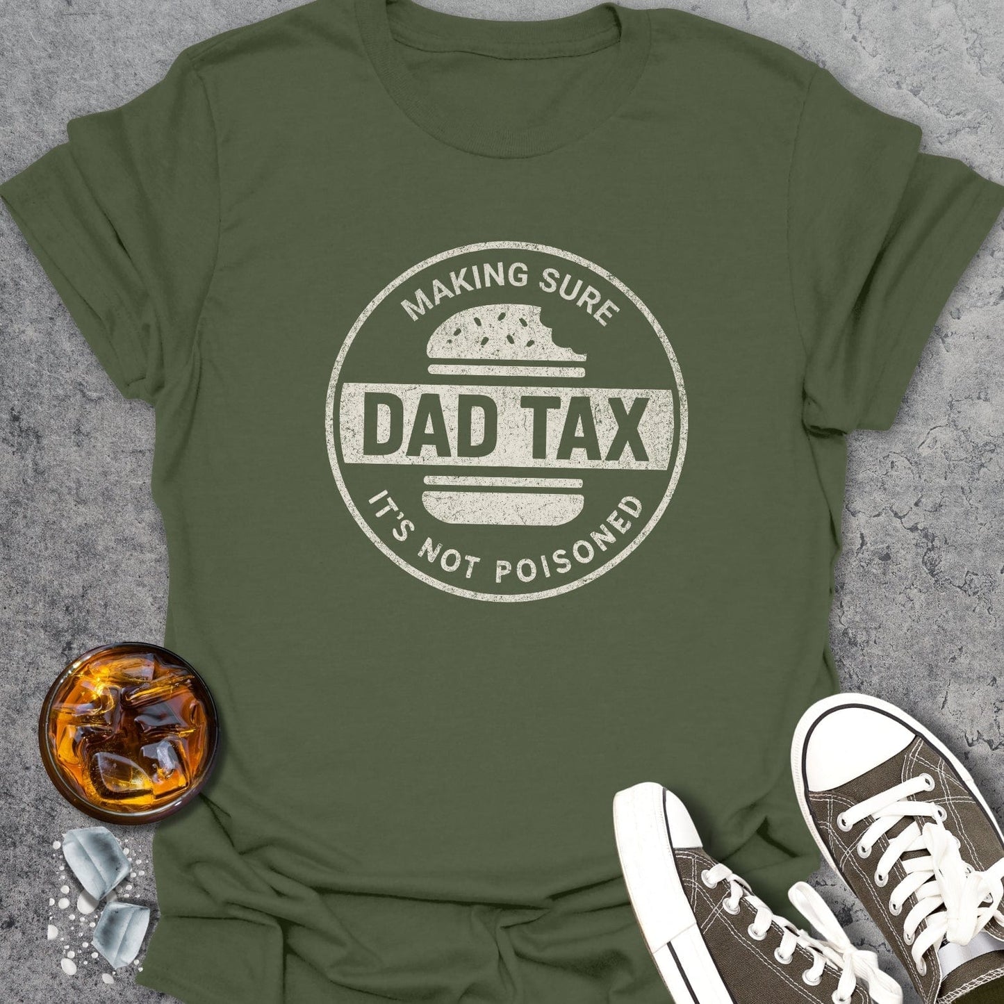 Dad Tax T-Shirt