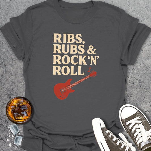 Ribs Rubs and Rock'n'Roll T-Shirt