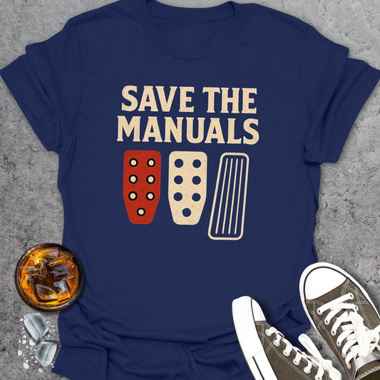 Save The Manuals 2 T-Shirt