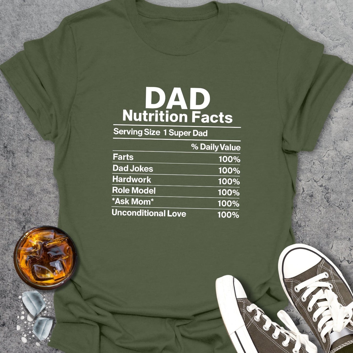 DAD Nutrition Facts T-Shirt