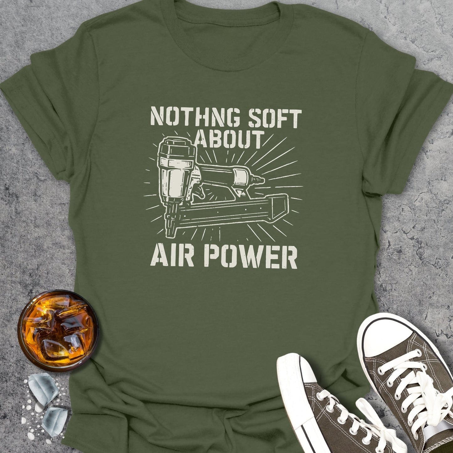 Nothing Soft About Air Power T-Shirt