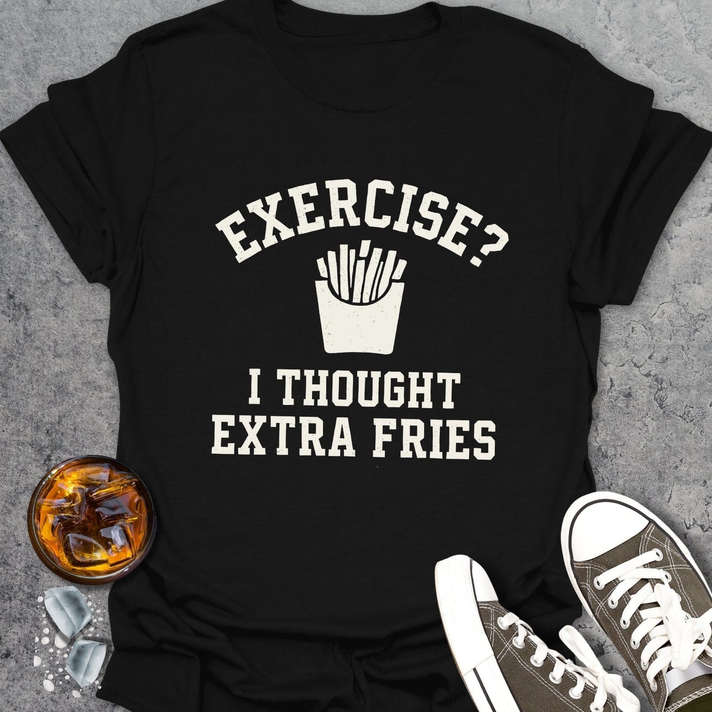 Extra Fries Funny T-Shirt
