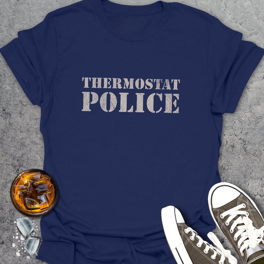 Thermostat Police Dad T-Shirt