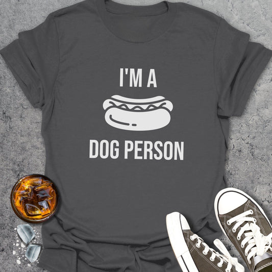 Dog Person T-Shirt