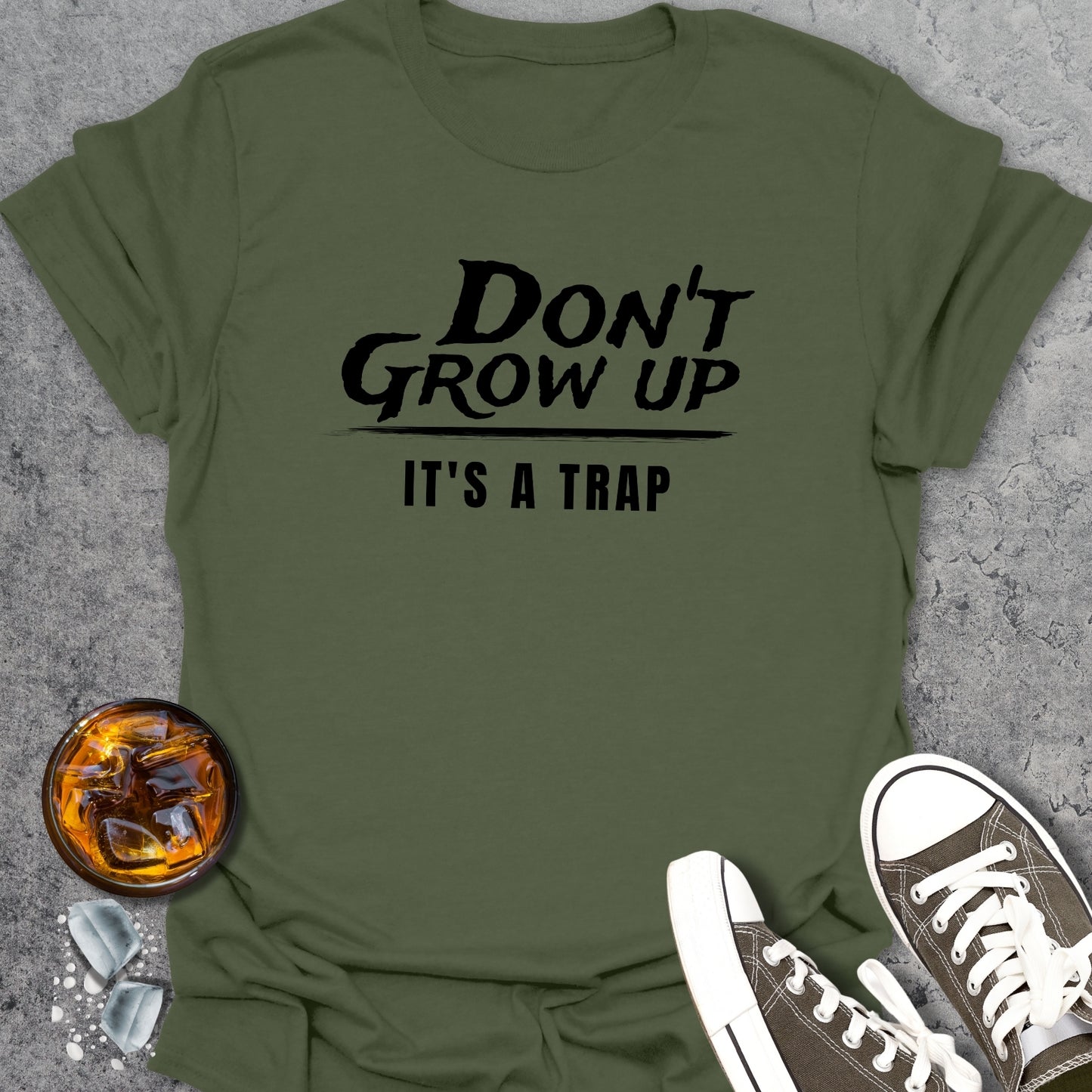 Don't Grow Up - It's A Trap - T-Shirt
