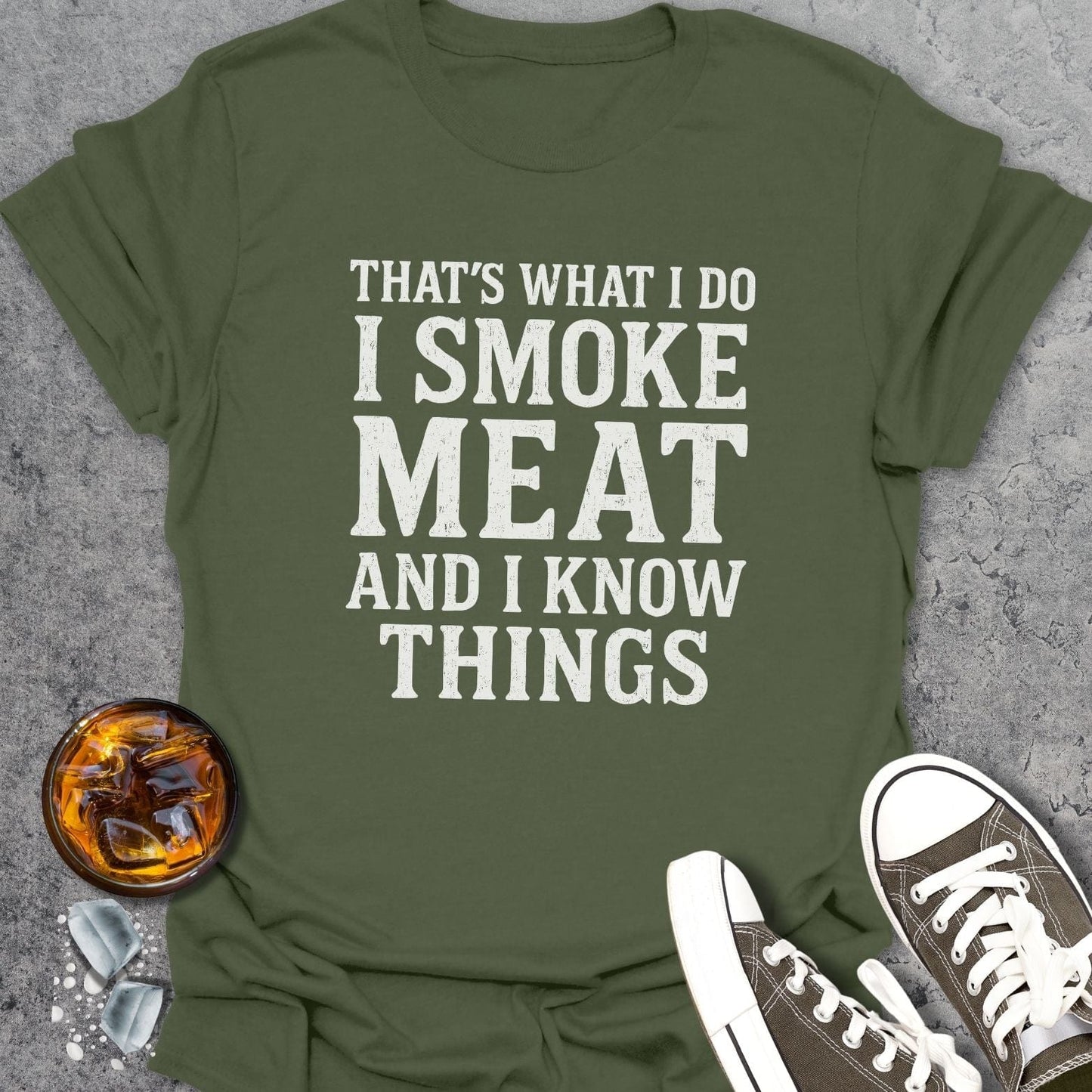 That's What I Do T-Shirt