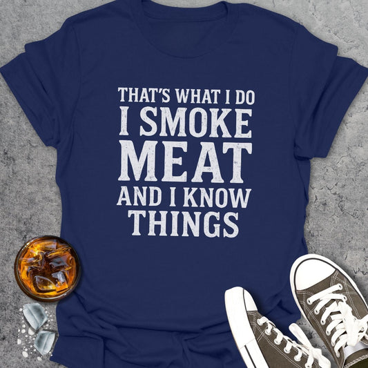 That's What I Do T-Shirt