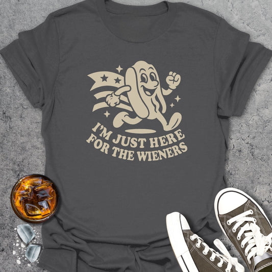 Here For The Wieners T-Shirt
