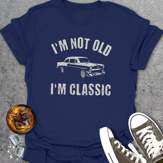 Not Old, Classic Funny T-Shirt