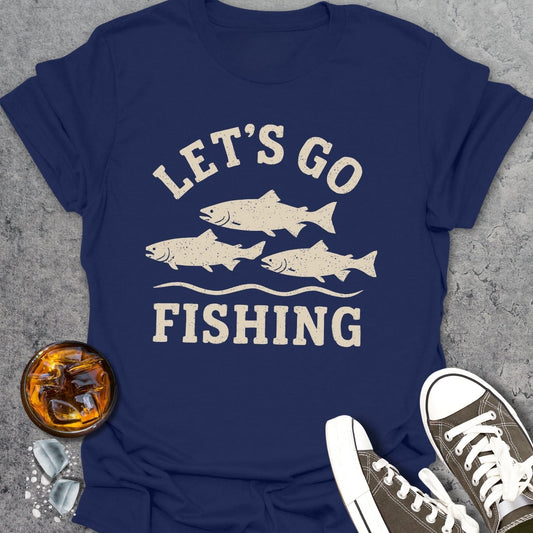 Let's Go Fishing T-Shirt