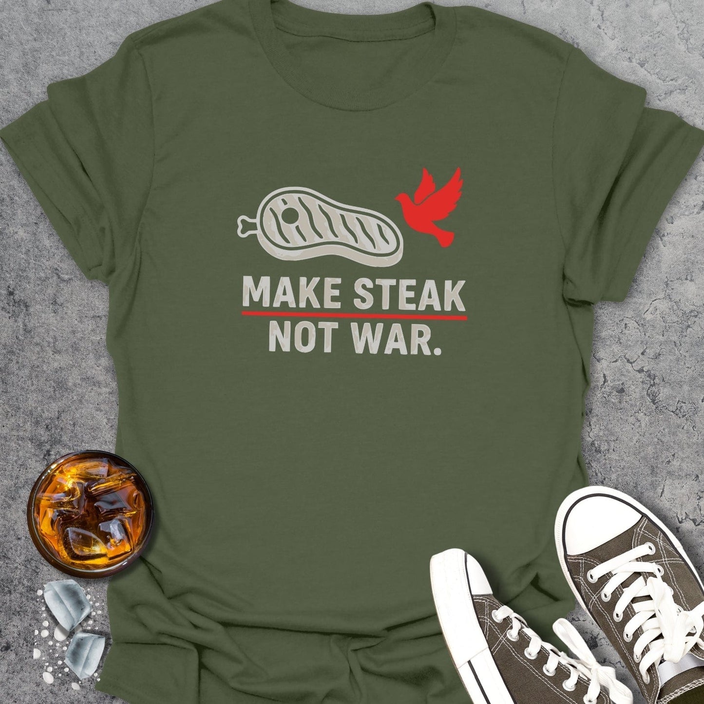Make Steak Not War T-Shirt
