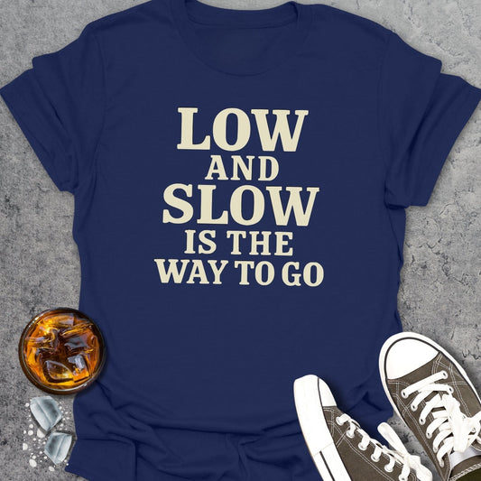 Low And Slow T-Shirt