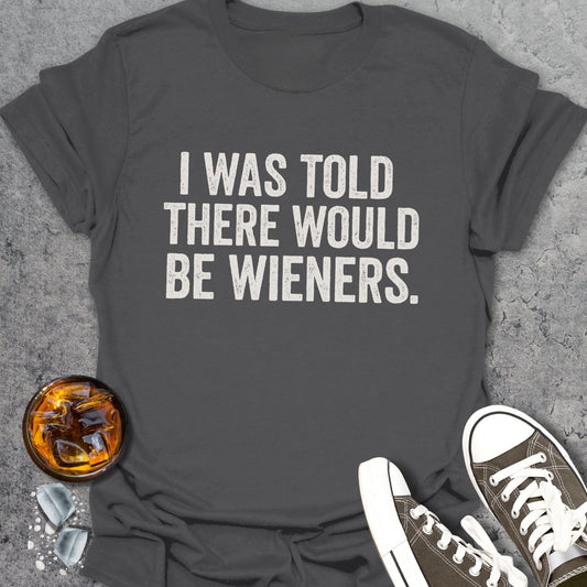 Wieners Funny 2 T-Shirt