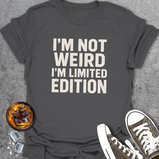 Limited Edition Funny T-Shirt