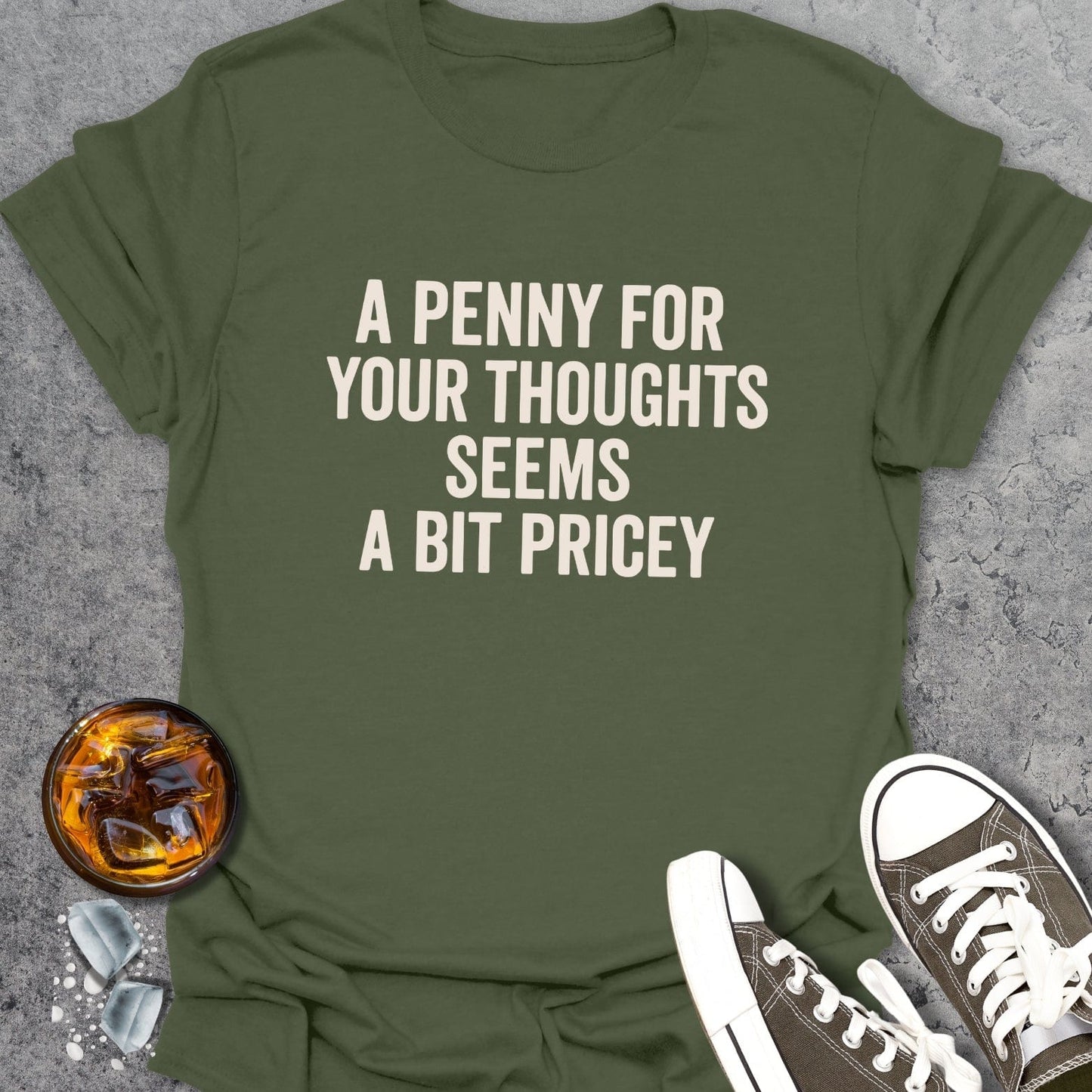 A Penny For Your Thoughts T-Shirt
