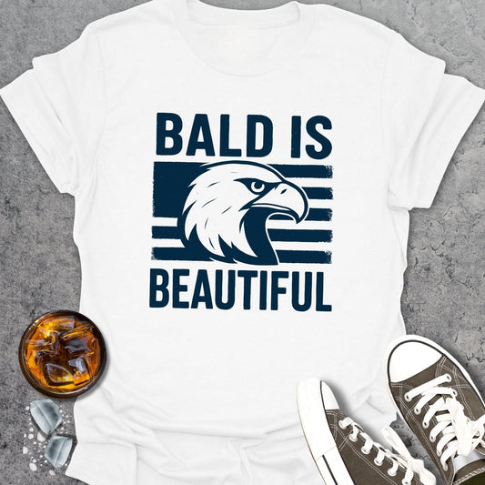Bald Is Beautiful T-Shirt