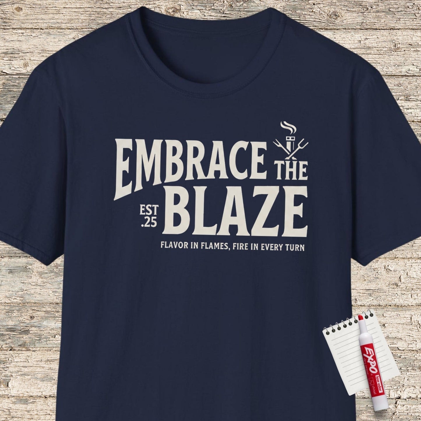 Embrace The Blaze T-shirt