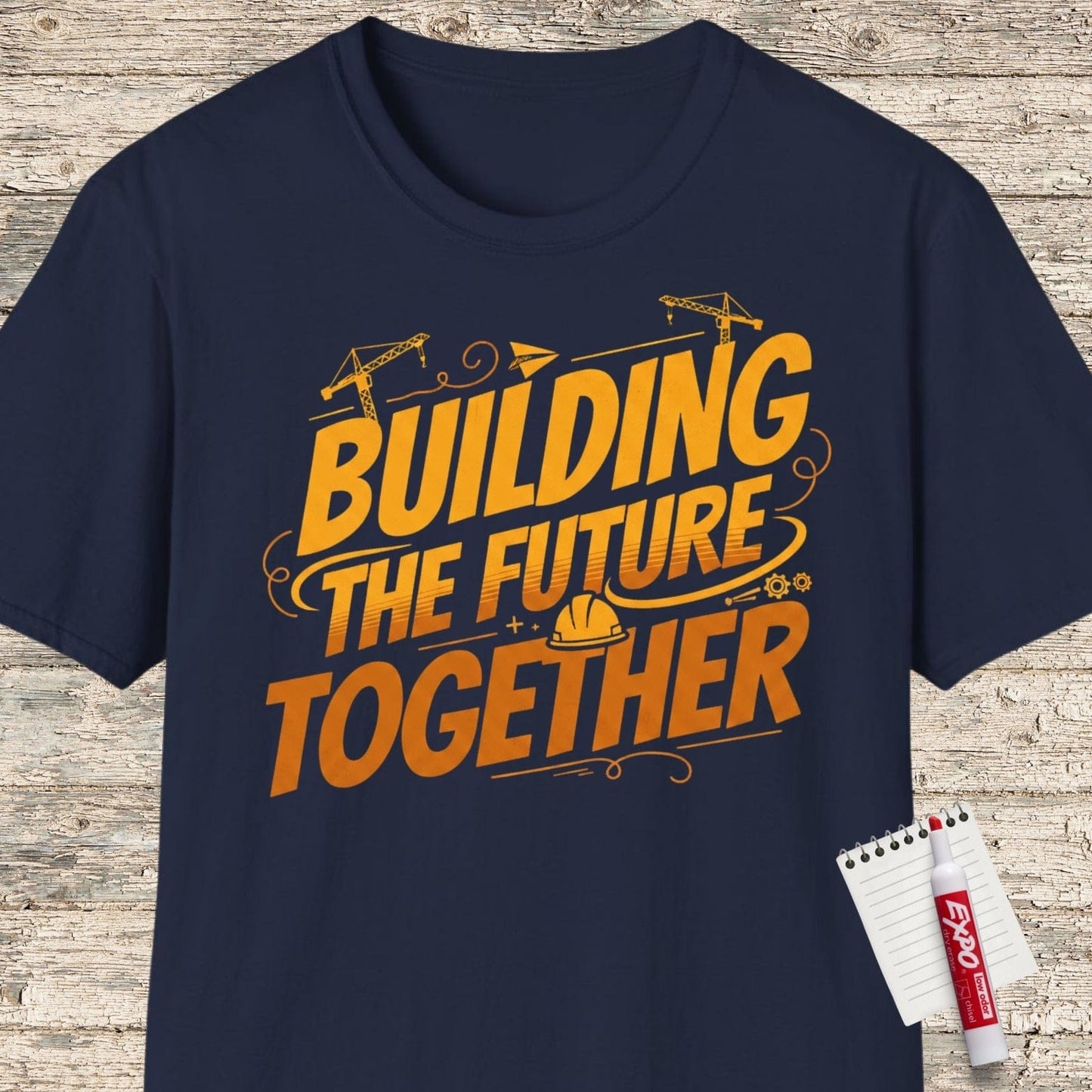 Building The Future Together T-Shirt