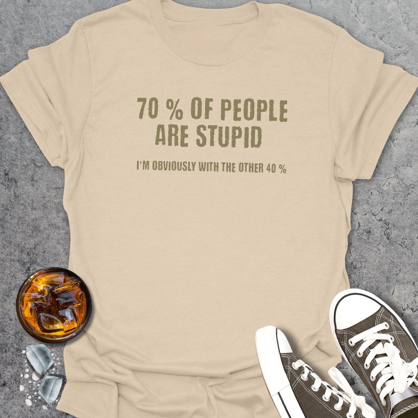 70% Of People T-Shirt