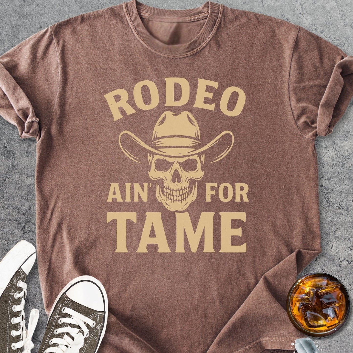 Rodeo Aint For Tame - Vintage Heavyweight Tee