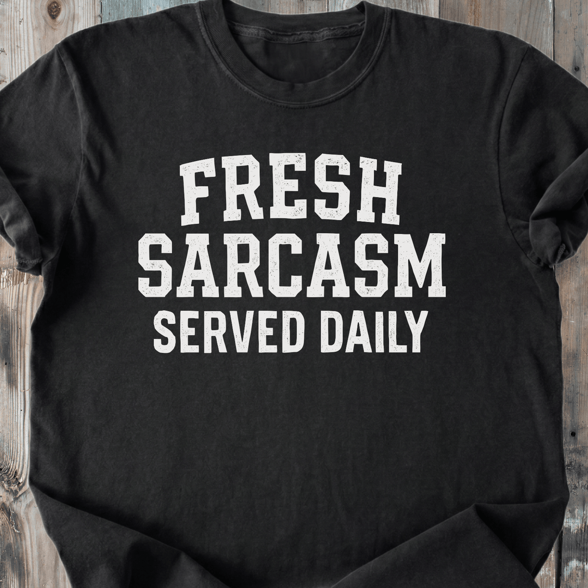 Sarcasm Served Daily - Premium Heavyweight Tee