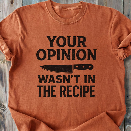 Not In The Recipe - Premium Heavyweight Tee