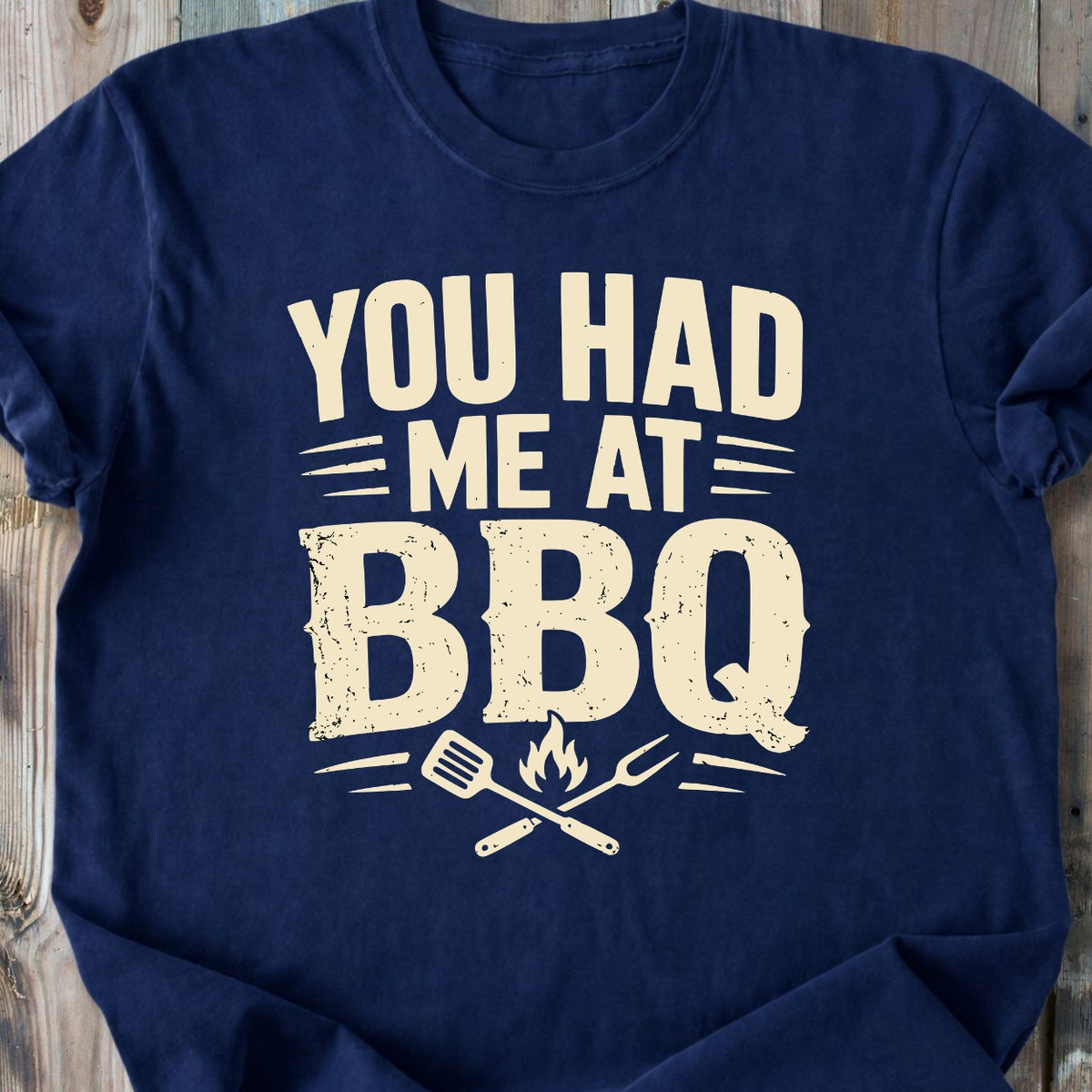 You Had Me At BBQ - Premium Heavyweight Tee