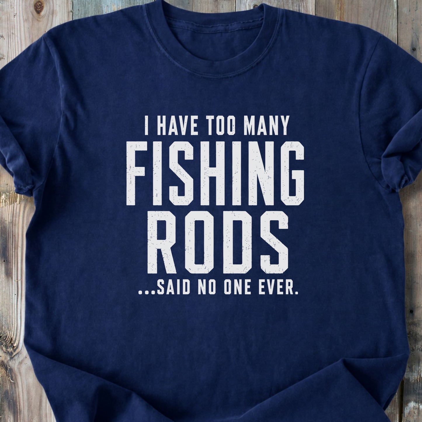 Too Many Fishing Rods - Premium Heavyweight Tee