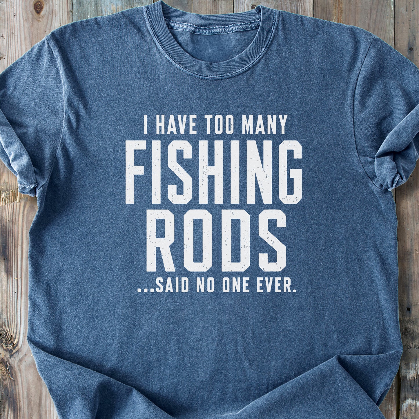 Too Many Fishing Rods - Premium Heavyweight Tee