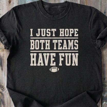 Both Teams Have Fun - Premium Heavyweight Tee