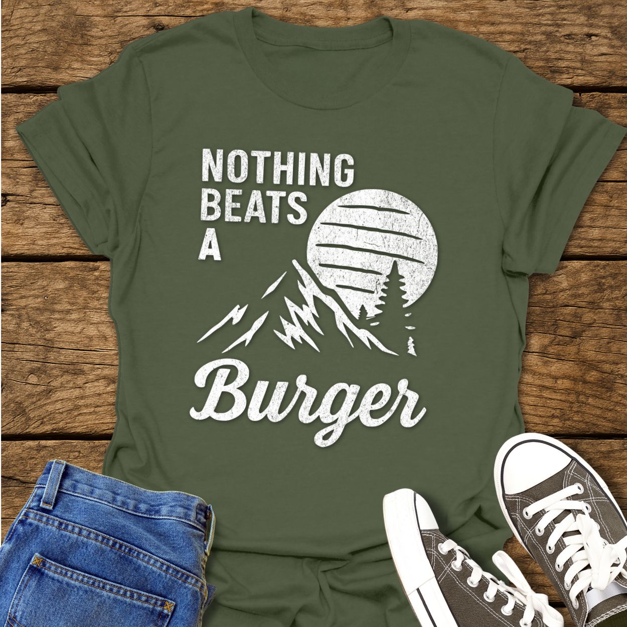 Nothing Beats A Burger T-Shirt